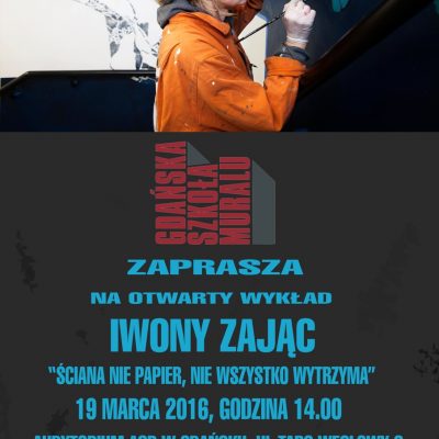 Wykład Iwony Zając w ramach zajęć Gdańskiej Szkoły Muralu
