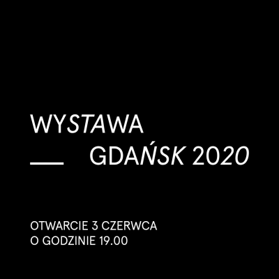 Wersniaż wystawy Gdańsk 2020