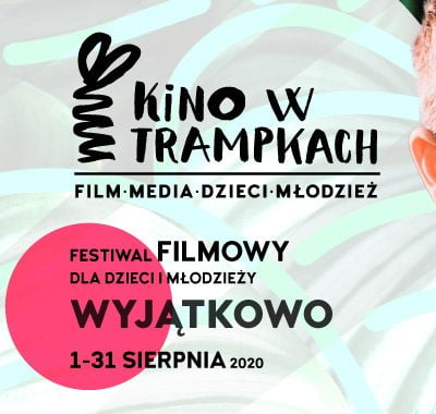 Kino w Trampkach w domu i na wakacjach