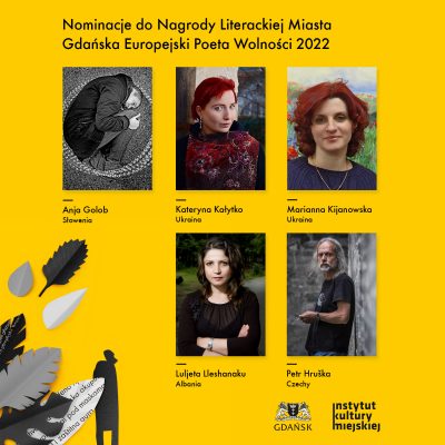 Nominacje do Nagrody Literackiej Miasta Gdańska Europejski Poeta Wolności 2022