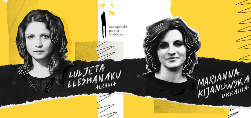 <strong>Marianna Kijanowska i Luljeta Lleshanaku Europejskimi Poetkami Wolności 2022.</strong>
