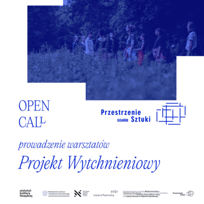 Projekt wytchnieniowy | Open call – prowadzenie warsztatów (wyniki naboru)