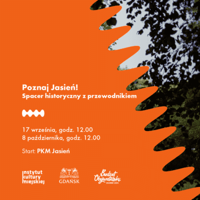 Poznaj Jasień! Spacer historyczny z przewodnikiem  