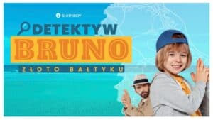 DETEKTYW-BRUNO.-ZLOTO-BALTYKU_info-2