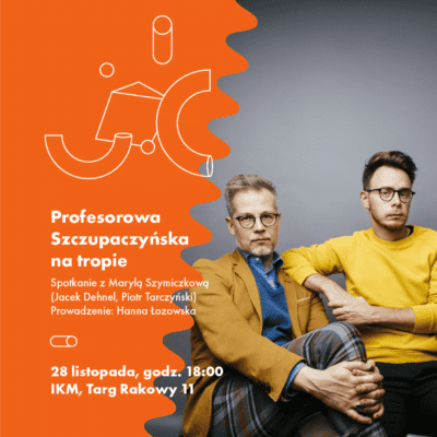 Śmierć na Wenecji – spotkanie z Marylą Szymiczkową (Jacek Dehnel i Piotr Tarczyński)