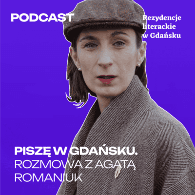 O ostatniej kropce w powieści postawionej na gdańskim poddaszu – rozmowa z Agatą Romaniuk