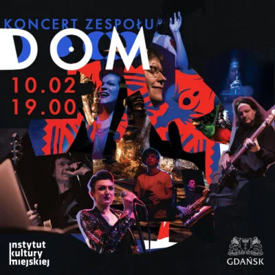 Projekt DOM. Koncert z udziałem m.in. Gaby Kulki, Maniuchy Biknot i Tomasza Ziętka 