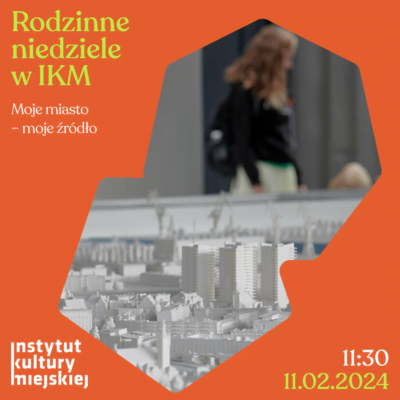Rodzinne niedziele: Moje miasto – moje źródło. Przystanek Brama Oliwska