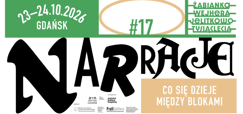NARRACJE #17: Co się dzieje między blokami?